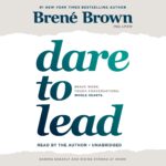 Dare to Lead by Brenè Brown